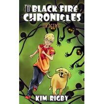Black Fire Chronicles (Black Fire Chronicles Fantasy Book)