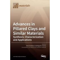 Advances in Pillared Clays and Similar Materials