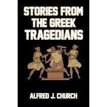 Stories from the Greek Tragedians