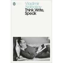 Think, Write, Speak (Penguin Modern Classics)