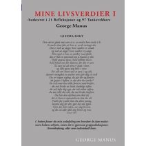 Mine Livsverdier I