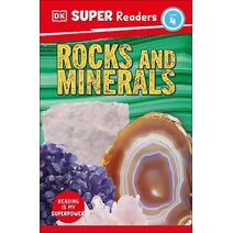 DK Super Readers Level 4 Rocks and Minerals (DK Super Readers)