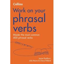 Phrasal Verbs (Collins Work on Your…)