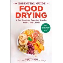 Essential Guide to Food Drying