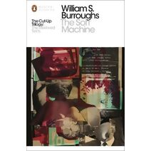 Soft Machine (Penguin Modern Classics)