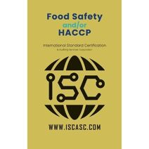 Food Safety and-or HACCP (Isc-009)