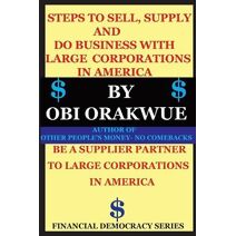 Steps To Sell, Supply And Do Business With Large Corporations in America