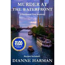 Murder at the Waterfront (Northwest Cozy Mystery)