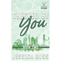 Checked By You (Chicago Steel)
