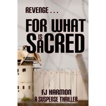 Revenge For What Is Sacred
