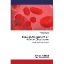 Clinical Assessment of Palmar Circulation
