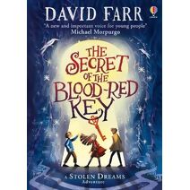 Secret of the Blood-Red Key (Stolen Dreams Adventures)