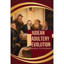 Judean Adultery Evolution