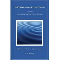 Discovering Your Essence Path, Book Two (Essencepath)