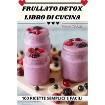 Frullato Detox Libro Di Cucina