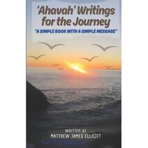 'Ahavah' Writings for the Journey