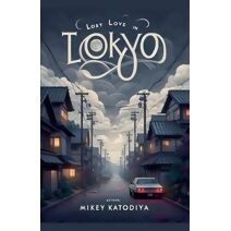 Lost Love in Tokyo (Love Stories Around the World)