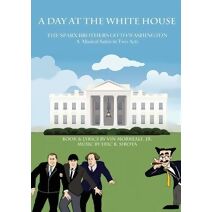 Day At The White House