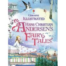 Illustrated Hans Christian Andersen's Fairy Tales (Illustrated Story Collections)