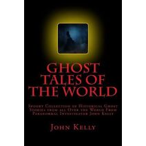 Ghost Tales of the World (Ghost Tales of the World)