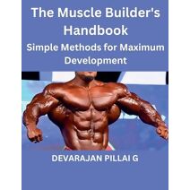 Muscle Builder's Handbook