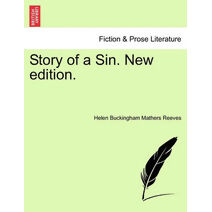 Story of a Sin. New Edition.