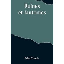 Ruines et fantômes