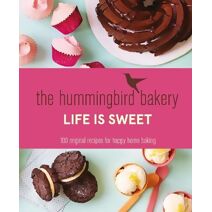 Hummingbird Bakery Life is Sweet