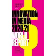 Innovation in Media 2020-2021 World Report