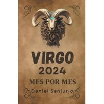 Virgo 2024 Mes Por Mes (Zodiaco)