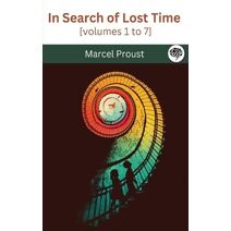 In Search of Lost Time [volumes 1 to 7]