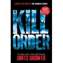 Kill Order (Maze Runner Series)