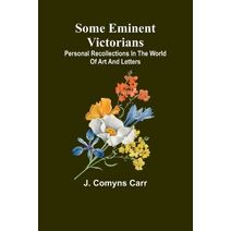 Some eminent Victorians