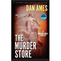 Murder Store (Wallace Mack Thrillers)