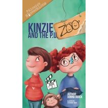 Kinzie and the P. U. Zoo (Kinzie's Kinventions)