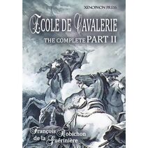 Ecole de Cavalerie Part II Expanded Edition