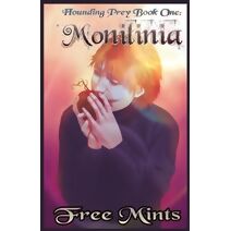 Monilinia (Hounding Prey)