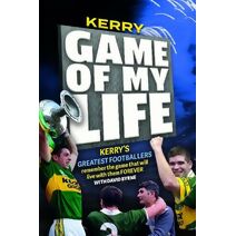 Kerry. Game of My Life