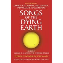 Songs of the Dying Earth