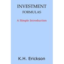 Investment Formulas (Simple Introductions)
