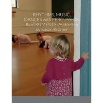 Rhythms, Music, Dances with Percussion Instruments
