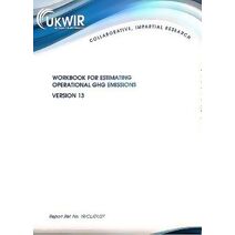 WORKBOOK FOR ESTIMATING OPERATIONAL GHG EMISSIONS - VERSION 13 (19/CL/01/27)