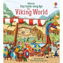 Step Inside Long Ago The Viking World (Step Inside Long Ago)