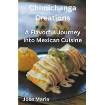 Chimichanga Creations