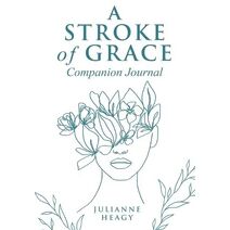 Stroke of Grace - Companion Journal