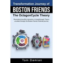 Transformation Journey of Boston Friends