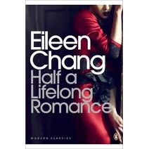 Half a Lifelong Romance (Penguin Modern Classics)
