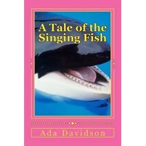 Tale of the Singing Fish