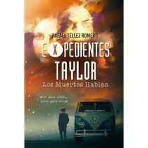 Expedientes Taylor (Expedientes Taylor)