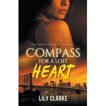 Compass for a Lost Heart (Fragments Trilogy)